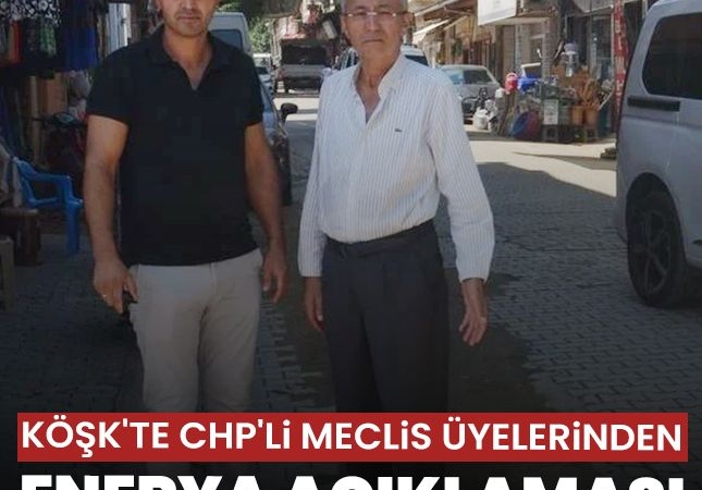 Köşk’te CHP’li Meclis Üyelerinden Enerya Açıklaması