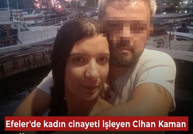 Efeler’de Kadın Cinayeti İşleyen Cihan Kaman Köşk’te Kendini Vurdu